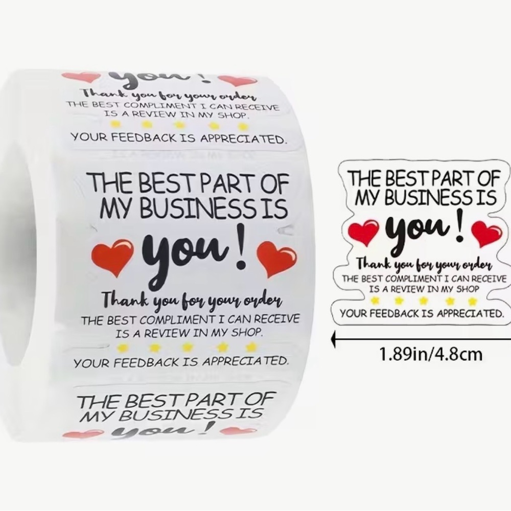 The Best Part of My Business is You Feedback iAppreciated, Roll of 500 Stickers